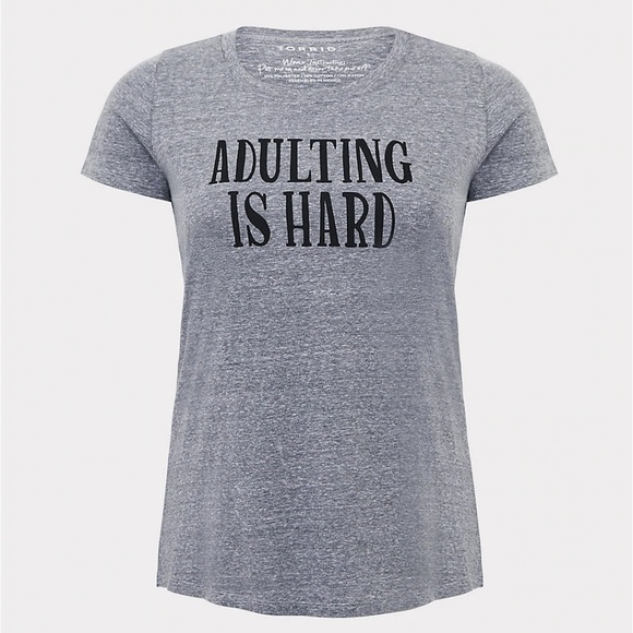 Torrid 0X LG Shirt Tee Top Grey Adulting is Hard - Picture 3 of 4